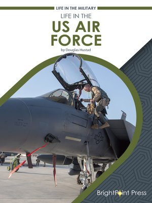 cover image of Life in the US Air Force